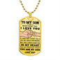 To My Son | Personalized Dog Tag