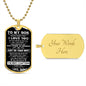 To My Son | Personalized Dog Tag