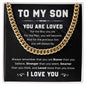 To My Son | Cuban Link Chain