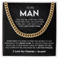 To My Man Cuban Link Chain, Valentine's Day, Birthday, Christmas, Appreciation Gift
