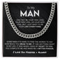 To My Man Cuban Link Chain, Valentine's Day, Birthday, Christmas, Appreciation Gift