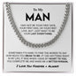 To My Man Cuban Link Chain, Valentine's Day, Birthday, Christmas, Appreciation Gift