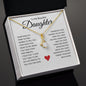 To My Daughter- Home- Alluring Beauty Necklace