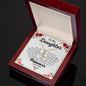To My Daughter - Princess- Alluring Beauty Necklace