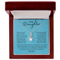 To My Daughter - My Love - The Alluring Beauty Necklace