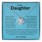 To My Daughter- BEST THING IN MY LIFE - Love Knot Necklace