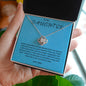 To My Daughter - Stronger Than you Seem- Love Knot Necklace