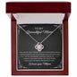 To My Mom- Love Knot Necklace