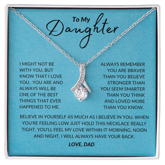 To My Daughter - My Love - The Alluring Beauty Necklace