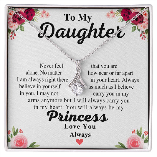 To My Daughter - Princess- Alluring Beauty Necklace
