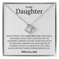 To My Daughter- Love - Love Knot Necklace