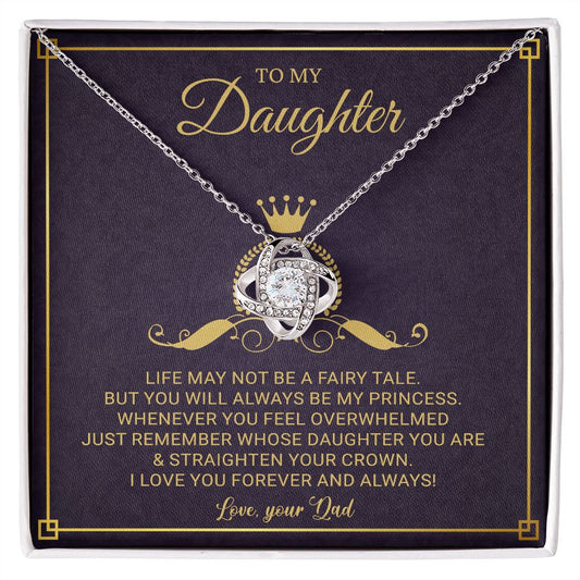 To My Daughter- Princess - Love Knot Necklace