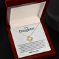 To My Daughter- Love - Love Knot Necklace